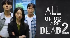 All of Us Are Dead Season 2