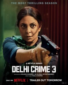 Delhi Crime Season 3 Trailer