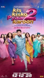 Kis Kisko Pyaar Karoon 2 