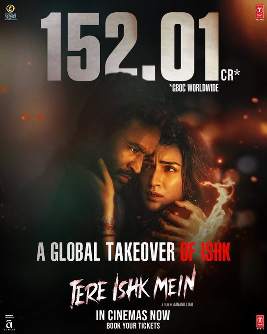 Tere Ishk Mein Breaks Box Office Records with 152 Crore Global Collection